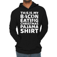 This Is My Bacon Eating Christmas Pajama  Vintage Lightweight Hoodie | Artistshot