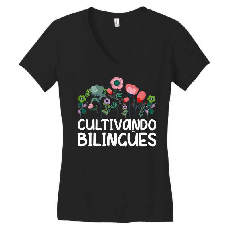 Cultivando Bilingües Spanish Teacher Spanish Teac Women's V-Neck T-Shirt by scrabeck | Artistshot