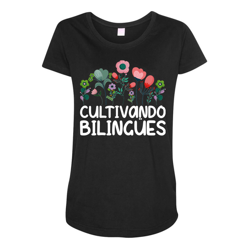 Cultivando Bilingües Spanish Teacher Spanish Teac Maternity Scoop Neck T-shirt by scrabeck | Artistshot