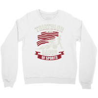 Triathlon Is The Bacon Of Sports Triathlete Gift G Crewneck Sweatshirt | Artistshot