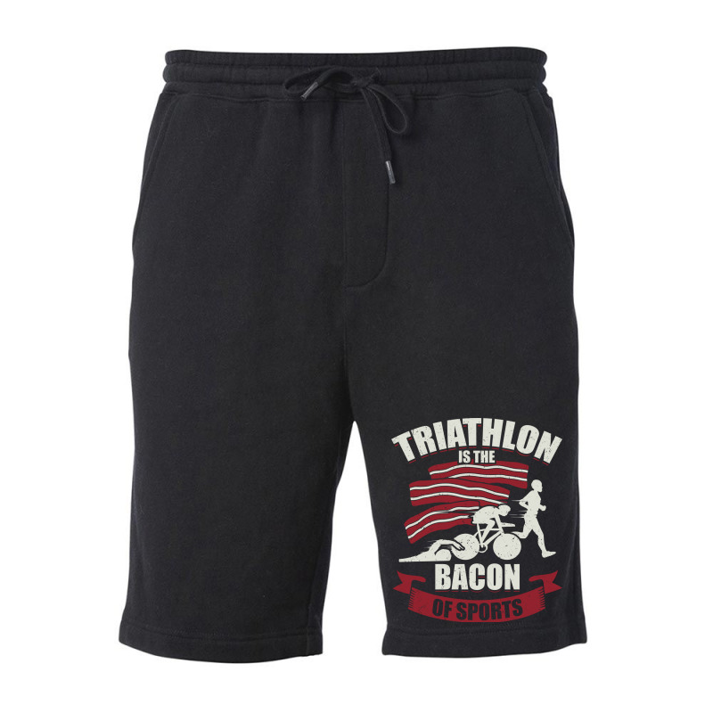 Triathlon Is The Bacon Of Sports Triathlete Gift G Fleece Short | Artistshot