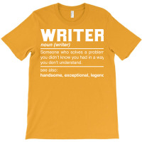 Writer Definition Design Author Columnist Novelist T-shirt | Artistshot