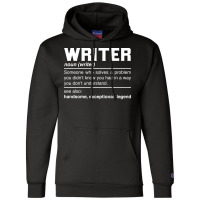 Writer Definition Design Author Columnist Novelist Champion Hoodie | Artistshot