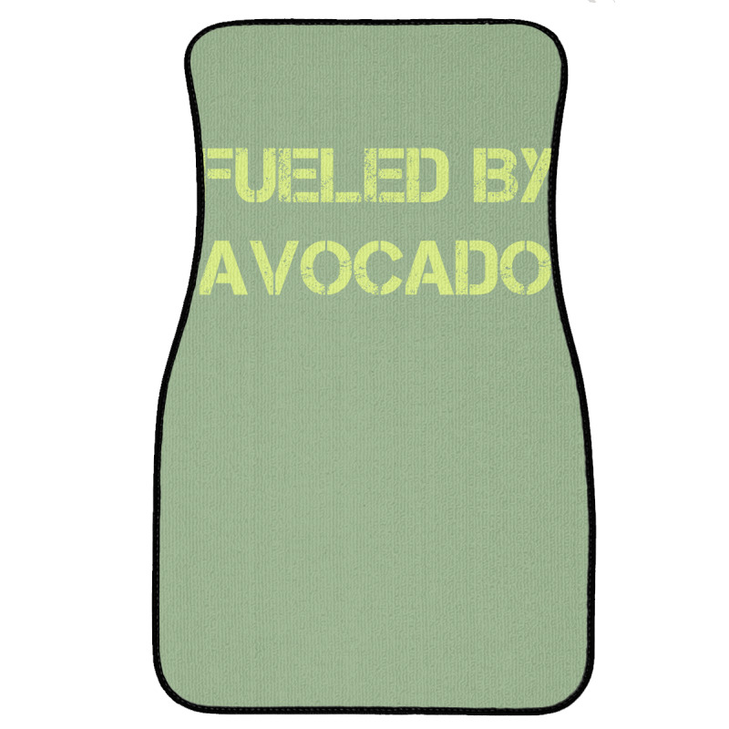 Fueled By Avocado For Avocado Lovers Front Car Mat | Artistshot