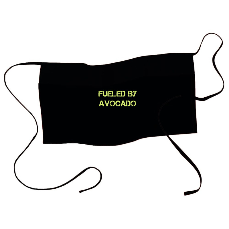 Fueled By Avocado For Avocado Lovers Waist Apron | Artistshot