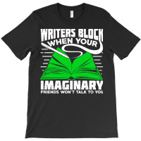 Writers Block Book Author Novelist Gift Cool T-shirt | Artistshot