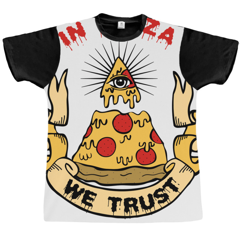 In Pizza We Trust Graphic T-shirt by krasoncronand | Artistshot