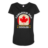 Best Canadian Dad Ever Father's Day Canada Flag Pr Maternity Scoop Neck T-shirt | Artistshot