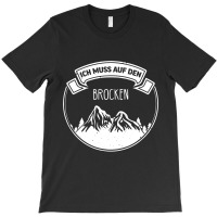 Brocken I Brockenbahn Walpurgis Harz Motiv Fur Har T-shirt | Artistshot