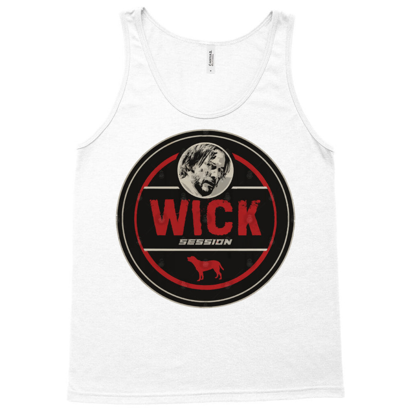 Wick Session T Sh Tank Top by cuaylaaarzoa | Artistshot