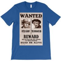 Butch Cassidy And The Sundance Kid Wanted T-shirt | Artistshot