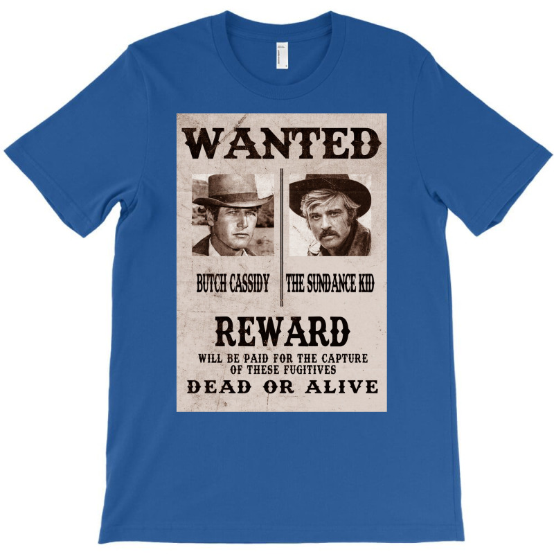 Butch Cassidy And The Sundance Kid Wanted T-Shirt by castehabeysl | Artistshot