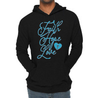 Trending Faith Hope Love Lightweight Hoodie | Artistshot