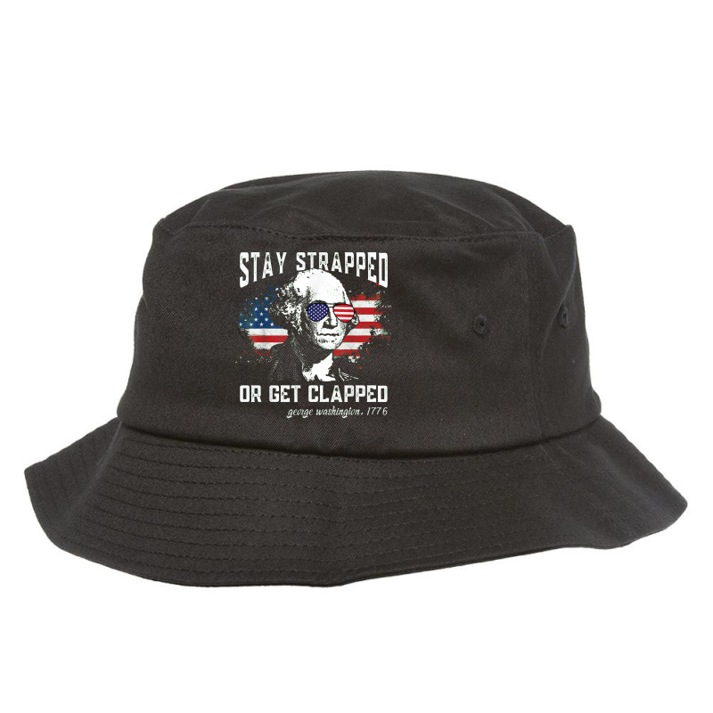 Stay Strapped Bucket Hat | Artistshot