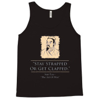 Sun Tzu The Art Of War Stay Strapped Tank Top | Artistshot