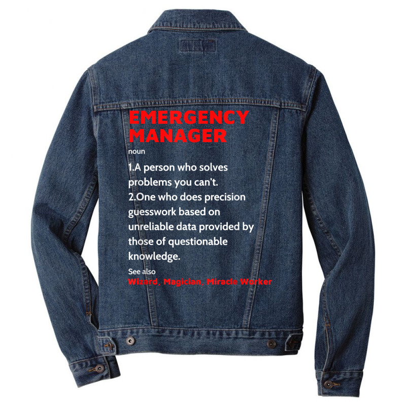 Emergency Manager Funny Management Definition Noun Men Denim Jacket | Artistshot