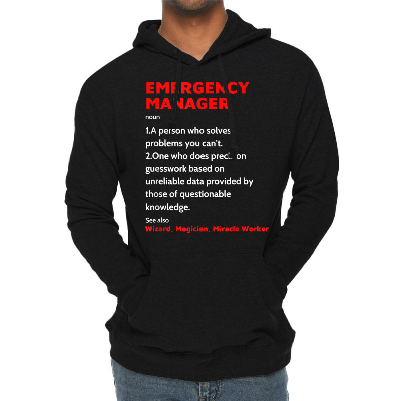 Emergency Manager Funny Management Definition Noun Lightweight Hoodie | Artistshot