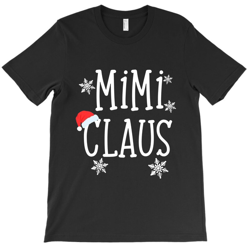 Mimi Christmas Fun Santa Claus Pun Grandma T-Shirt by trishafolyda | Artistshot