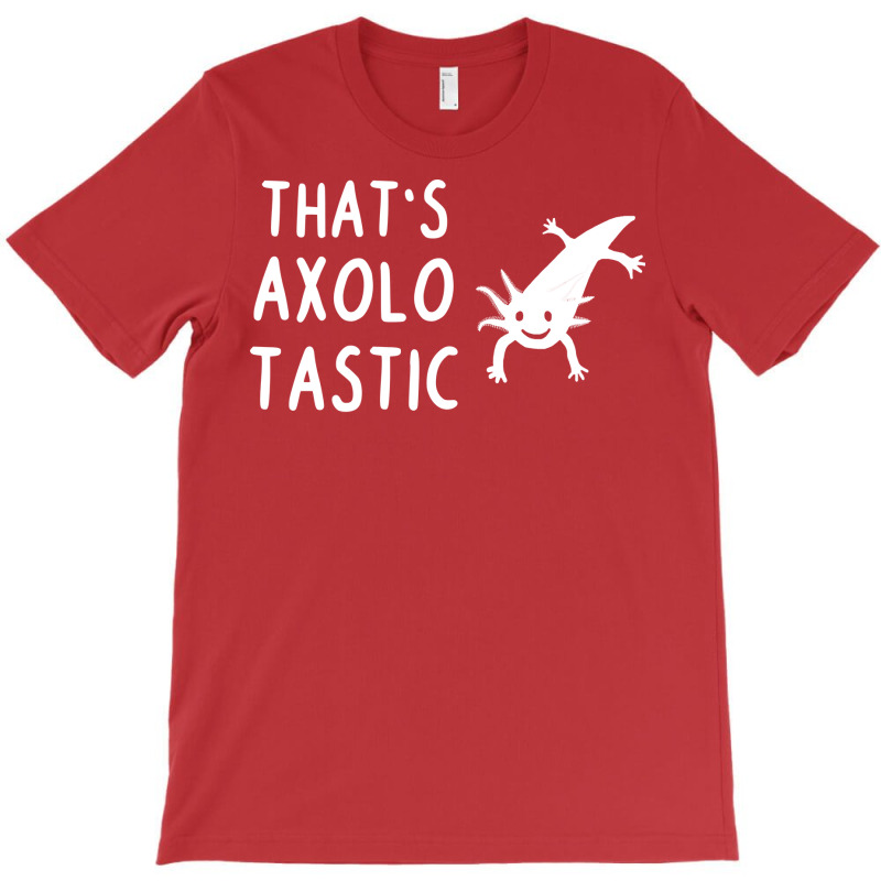 Axolotastic Axolotl Anatomy Owner Pet Animal Cute T-Shirt by oreilywendyo | Artistshot