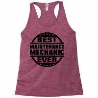 Best Maintenance Mechanic Ever Retro Racerback Tank | Artistshot