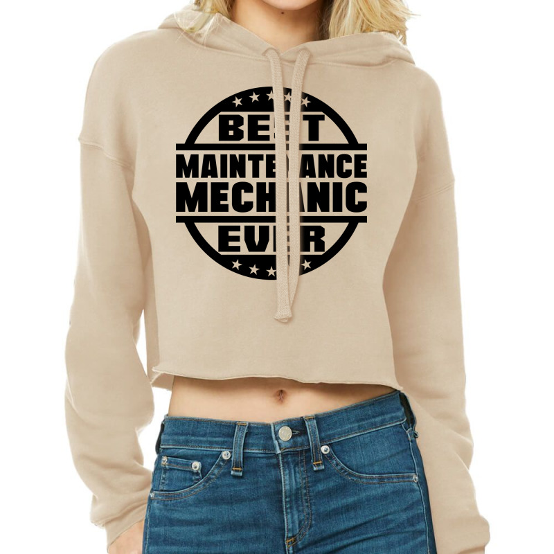 Best Maintenance Mechanic Ever Retro Cropped Hoodie by ntallashykidx | Artistshot