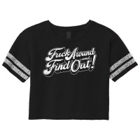 Fuck Around And Find Out T Shirt Scorecard Crop Tee | Artistshot