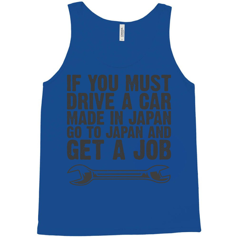 Car Auto Motorcycle Mechanic Funny Sayings And Die Tank Top by kroepalhnai4 | Artistshot