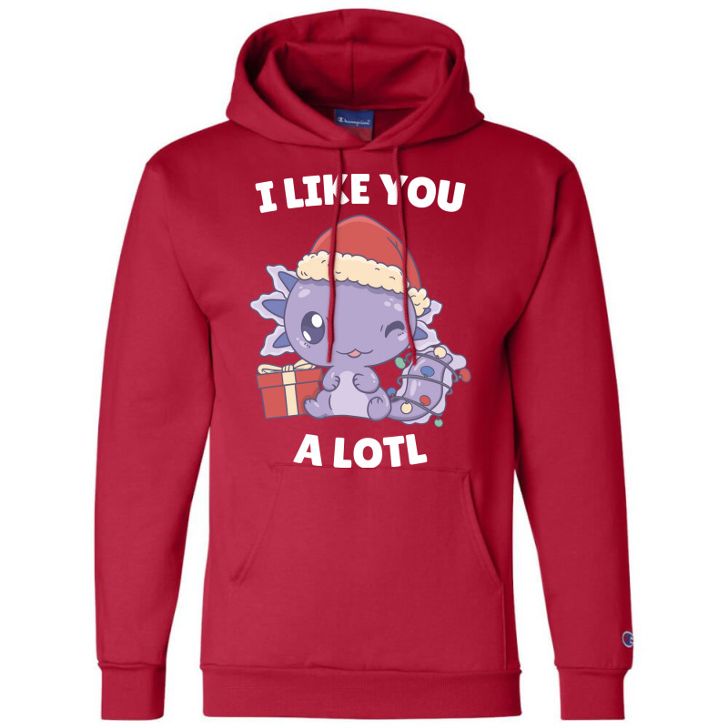 Axolotl I Like You A Lotl Kawaii Christmas Pajama Champion Hoodie by oreilywendyo | Artistshot