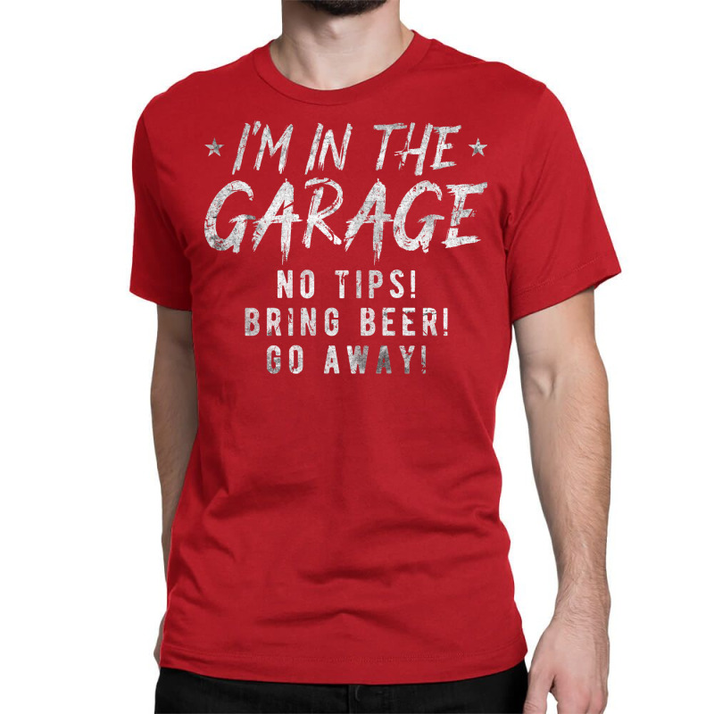 I Have Plans In My Garage Auto Mechanic Quote Classic T-shirt by kroepalhnai4 | Artistshot