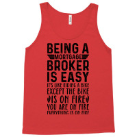 Being A Mortgage Broker Is Easy Its Like Riding A Tank Top | Artistshot