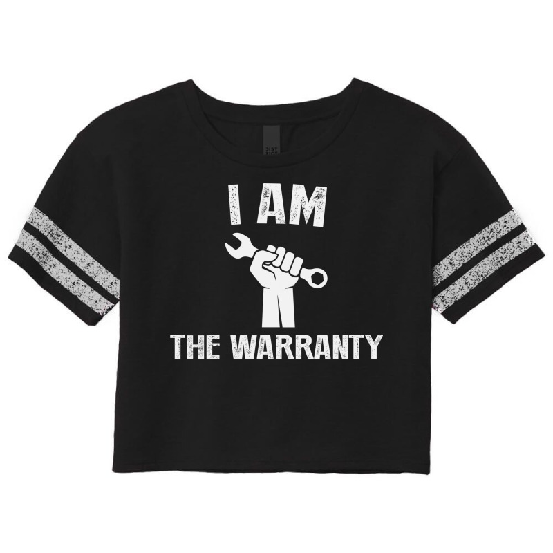 I Am The Warranty Summer Scorecard Crop Tee by queckadraes | Artistshot