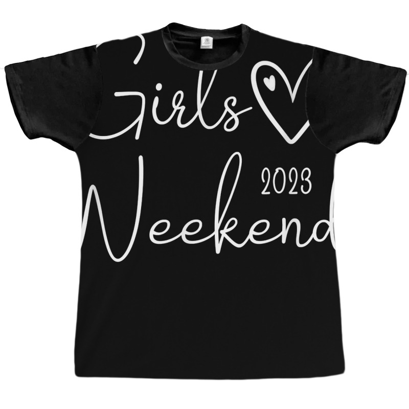 Girls Weekend 2023 Cute Girls Trip 2023 T Shirt Graphic T-shirt | Artistshot