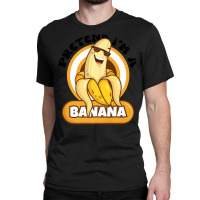 Pretend I'm A Banana Premium T Shirt Classic T-shirt | Artistshot