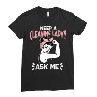 Housekeeping Retro Woman Need A Cleaning Lady Ask Ladies Fitted T-shirt | Artistshot