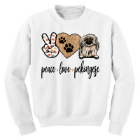 Funny Peace Love Pekingese Dog Lover T Shirt Youth Sweatshirt | Artistshot