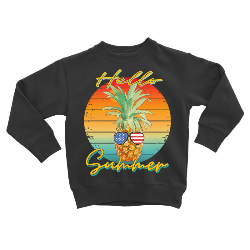 Hello Summer Pineapple T  Shirthello Summer Pineapple T  Shirt (1) Toddler Sweatshirt by corrinebeer640 | Artistshot