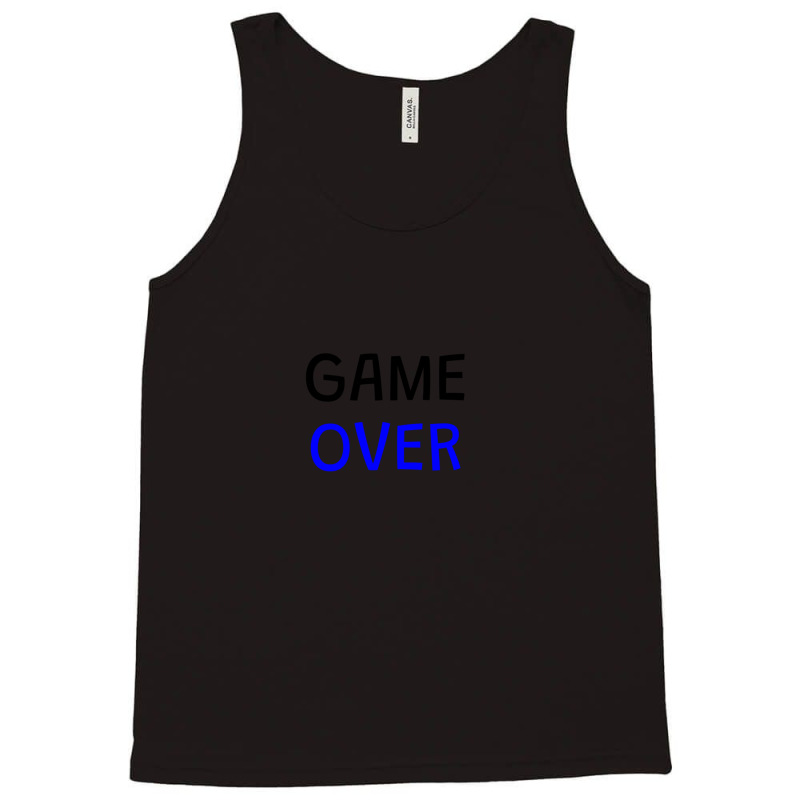 Game Over Tank Top by PauletteWatkins1 | Artistshot