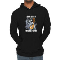 Born To Shit Forced To Wipe 2 Classic Meme 1 Lightweight Hoodie | Artistshot