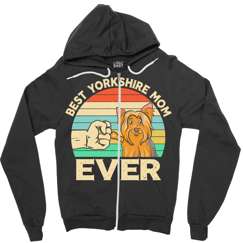 Best Yorkshire Mom Ever Gift T  Shirtbest Yorkshire Mom Ever Retro Vin Zipper Hoodie by helmerschultz894 | Artistshot