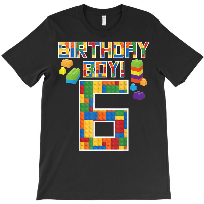 Cute 6th Birthday Gift 6 Years Old Block Building Boys Kids T Shirt T-Shirt by adam.troare | Artistshot