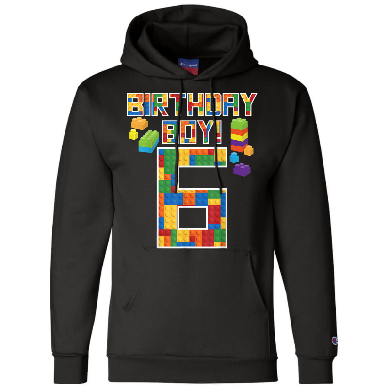 Cute 6th Birthday Gift 6 Years Old Block Building Boys Kids T Shirt Champion Hoodie by adam.troare | Artistshot