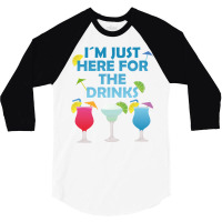 Im Just Here For The Drinks Alcohol Party Gift Boy 3/4 Sleeve Shirt | Artistshot