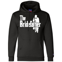 The Bridefather Music Champion Hoodie | Artistshot