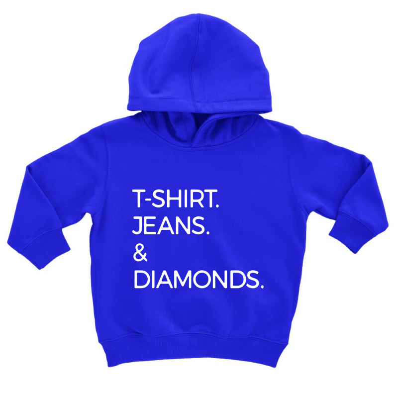 T Shirt Jeans And Diamonds Toddler Hoodie | Artistshot