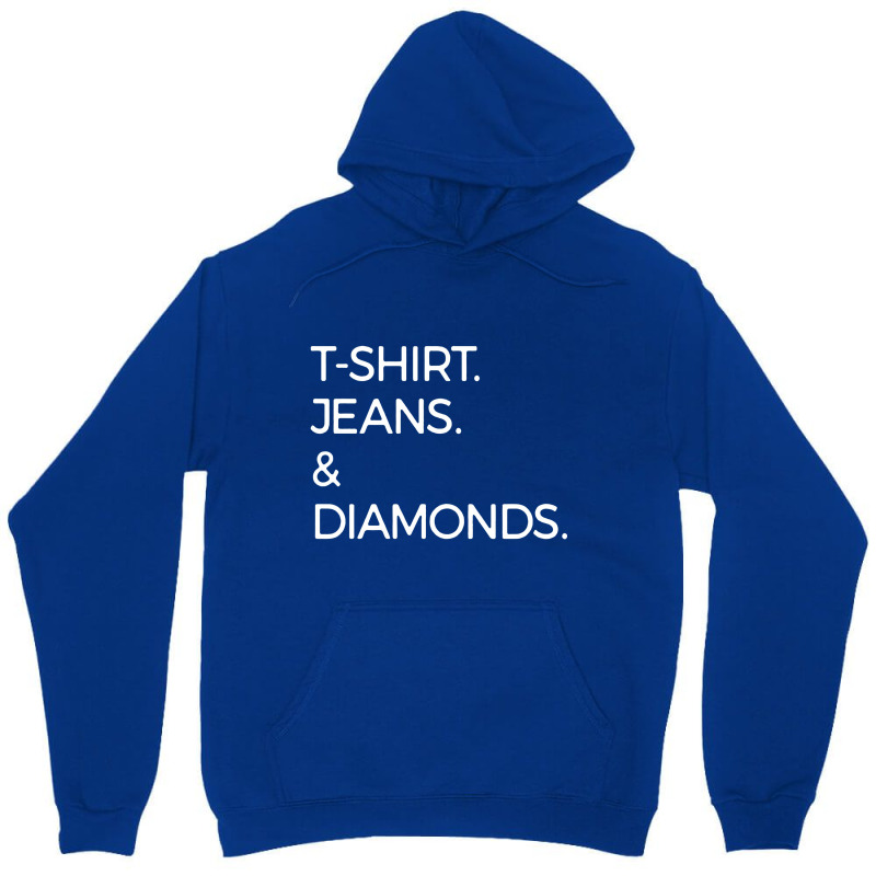 T Shirt Jeans And Diamonds Unisex Hoodie | Artistshot