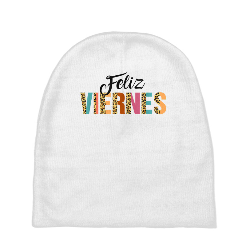 Feliz Viernes Happy Friday Spanish Teacher Bilingu Baby Beanies by choninzel | Artistshot