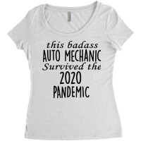 This Badass Auto Mechanic Survived The 2020 Pandem Women's Triblend Scoop T-shirt | Artistshot