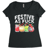 Festive As Fuck Funny Ugly Christmas Holiday T Shi Women's Triblend Scoop T-shirt | Artistshot