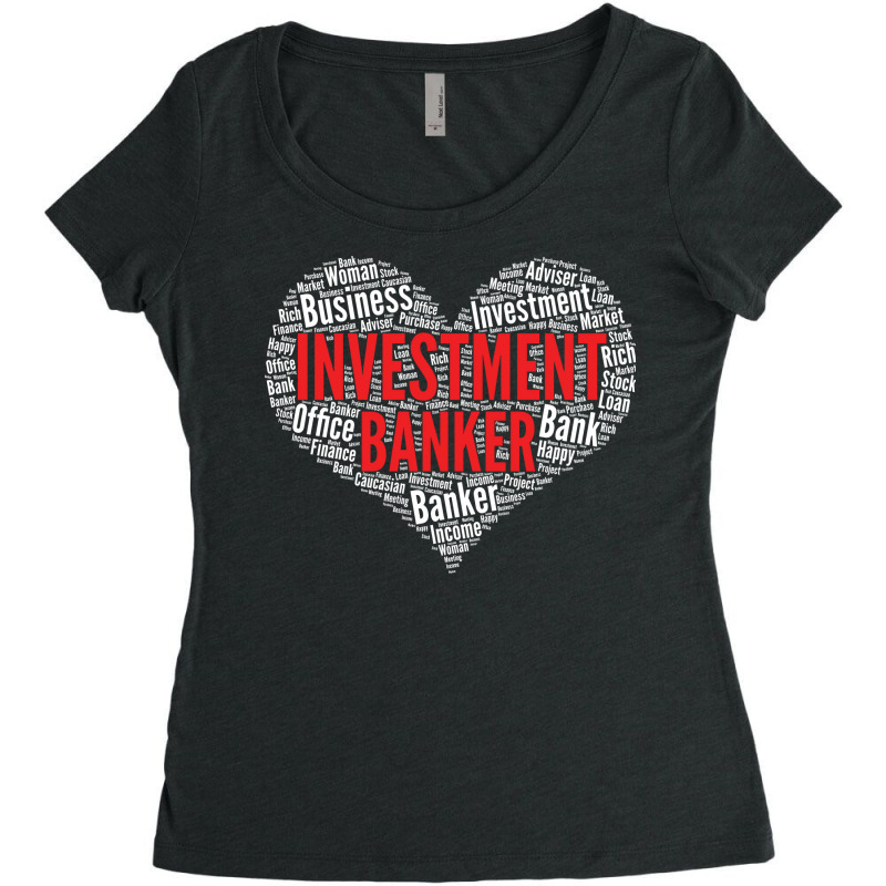 Investment Banker Heart Shape Word Cloud Design Gr Women's Triblend Scoop T-shirt by idemanhirie | Artistshot