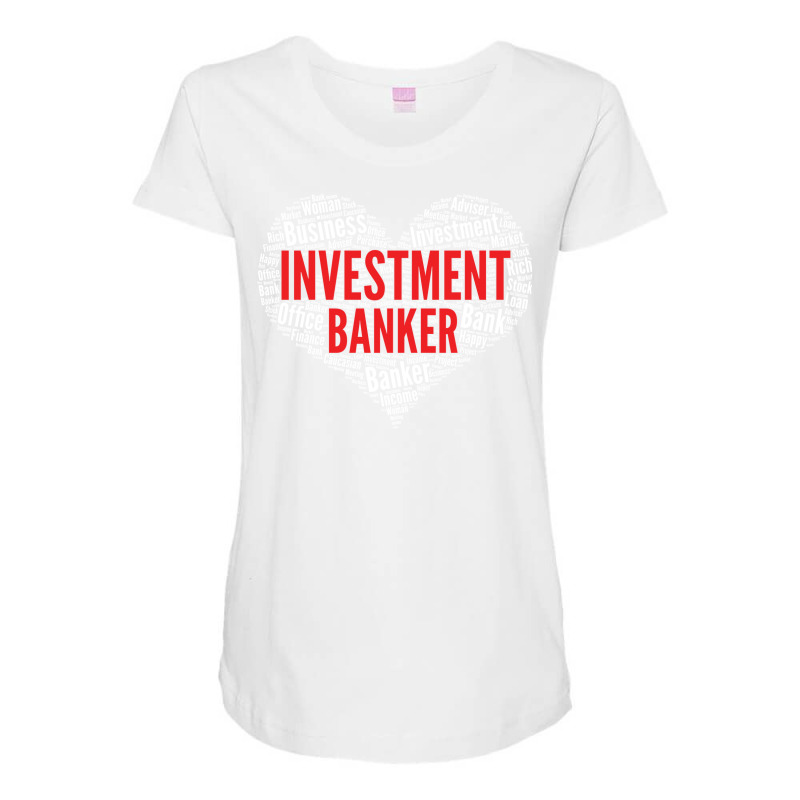 Investment Banker Heart Shape Word Cloud Design Gr Maternity Scoop Neck T-shirt by idemanhirie | Artistshot